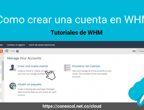 Como crear una cuenta en WHM